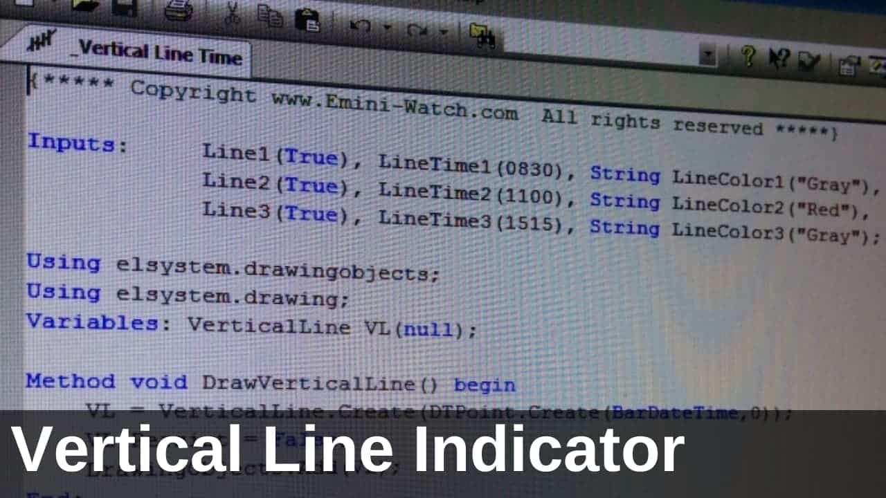 vertical line indicator for tradestation and ninjatrader