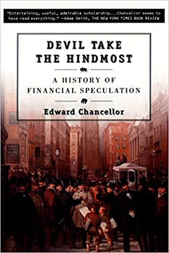 devil take the hindmost by edward chancellor