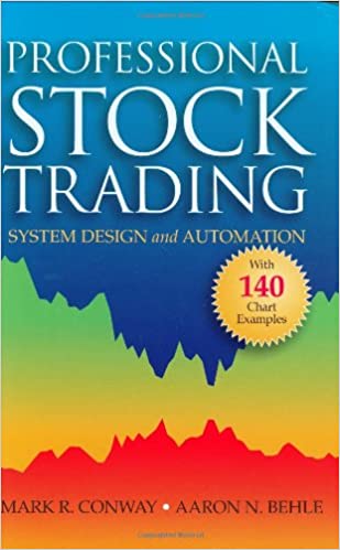 Professional Stock Trading by Mark Conway & Aaron Behle